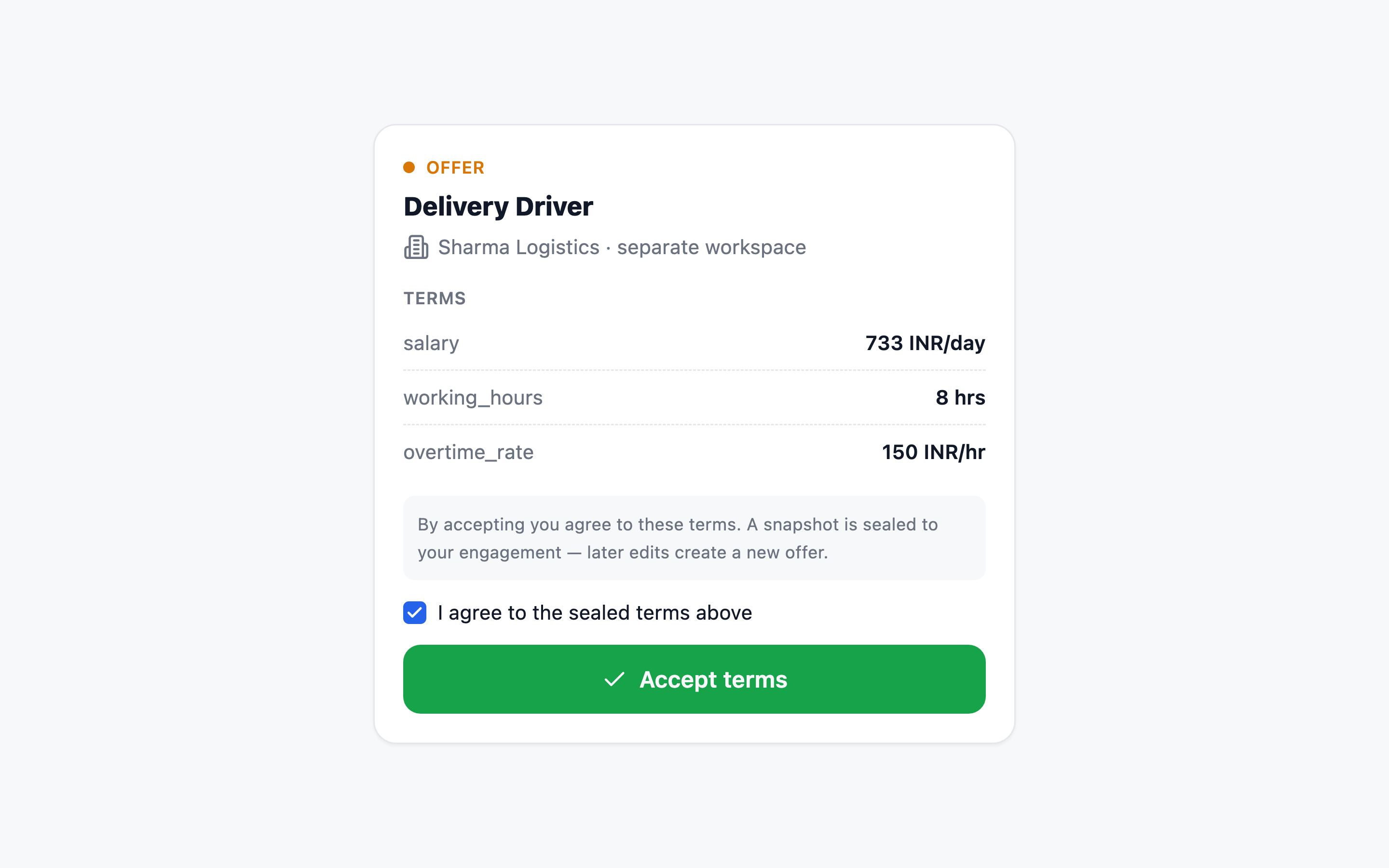 The worker's offer — Delivery Driver from Sharma Logistics with its terms, ready to accept
